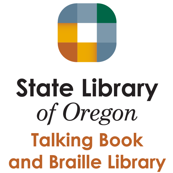 State Library Of Oregon : Spring Newsletter : Talking Book & Braille ...